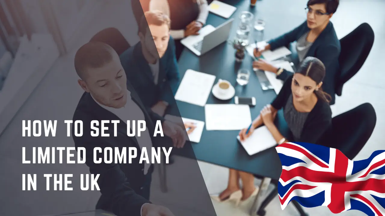 How to Set Up a Limited Company in The UK-business globalizer