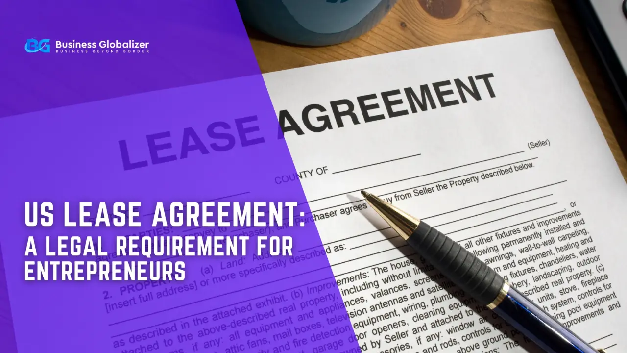 US Lease Agreement A Legal Requirement for Entrepreneurs