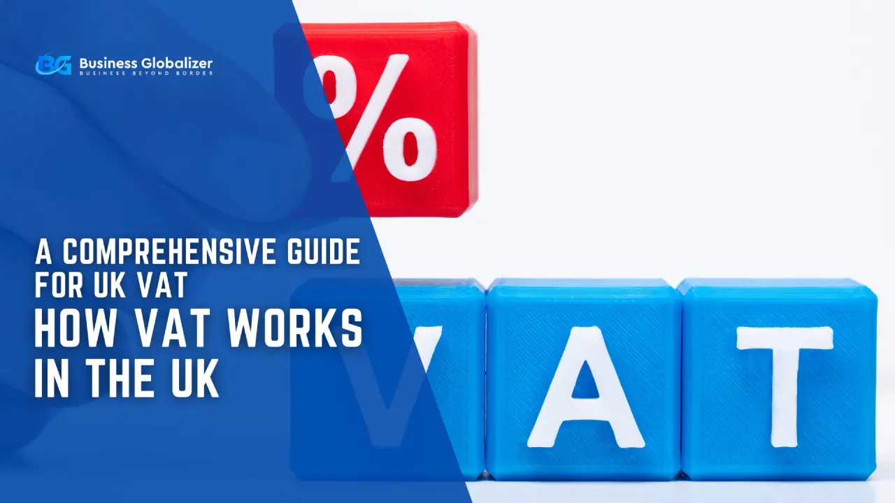How VAT Works in the UK
