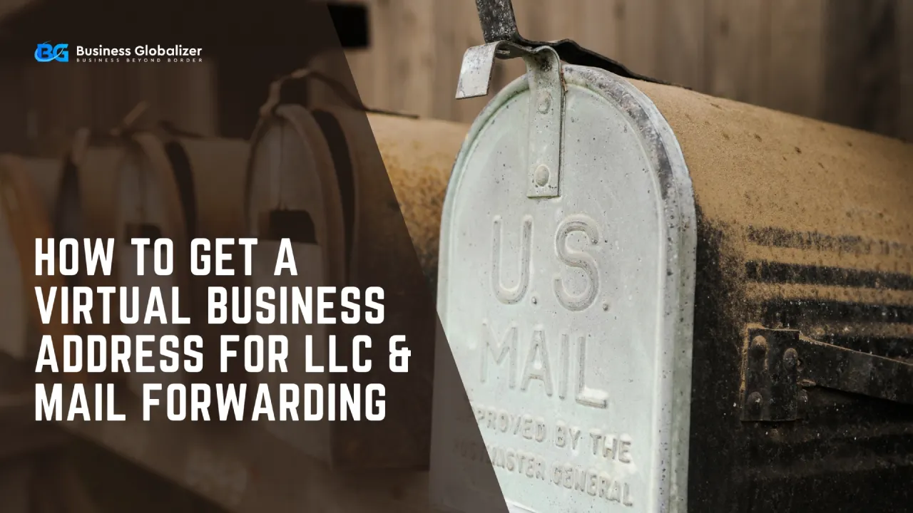 Get a Virtual Business Address for LLC