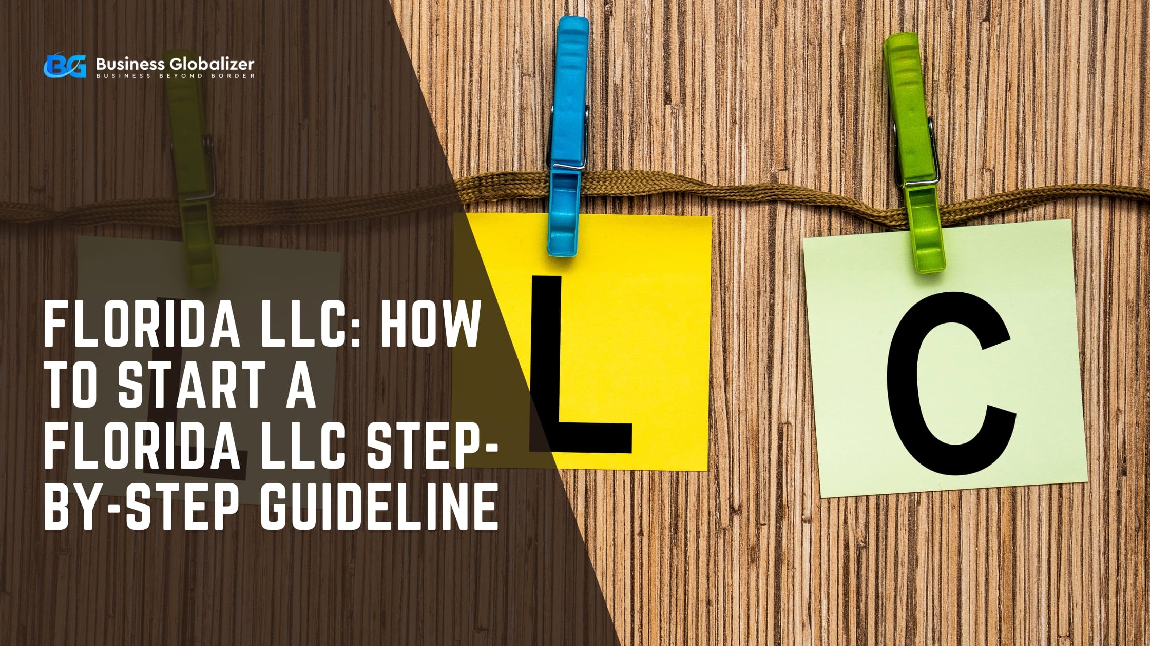 Florida LLC: How to Start a Florida LLC Step-by-Step Guideline