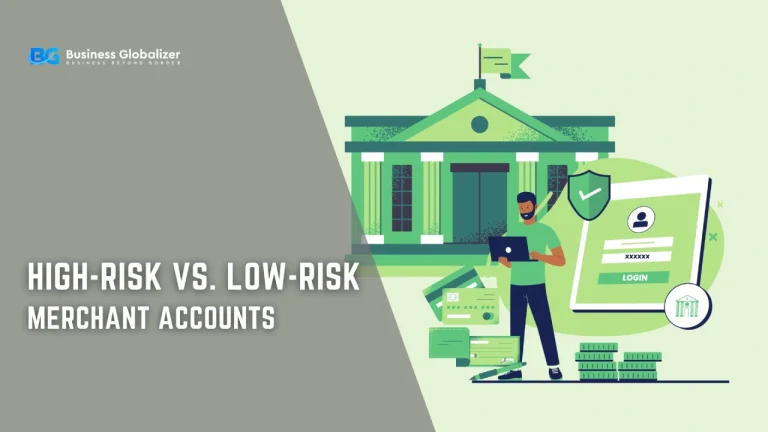 High-Risk Vs. Low-Risk Merchant Accounts