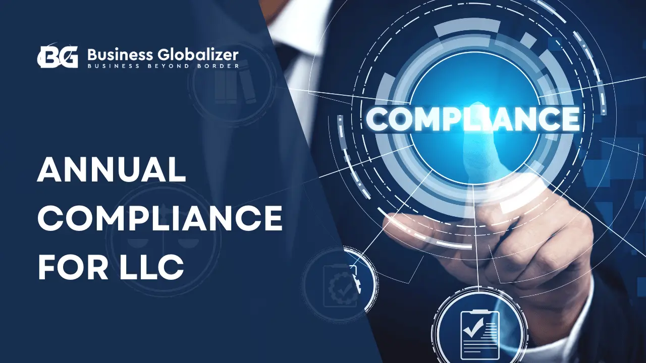 Annual Compliance for LLC in the USA for Non-Resident Guide 2025