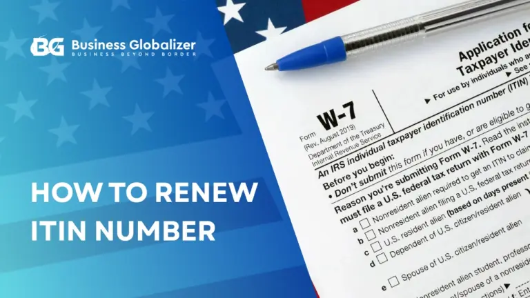 US Registered Agent 11 How to Renew ITIN Number: Step-by-Step Guide for 2025