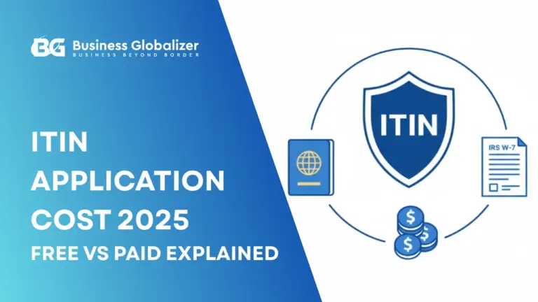 How Much Does It Cost to Get an ITIN Number