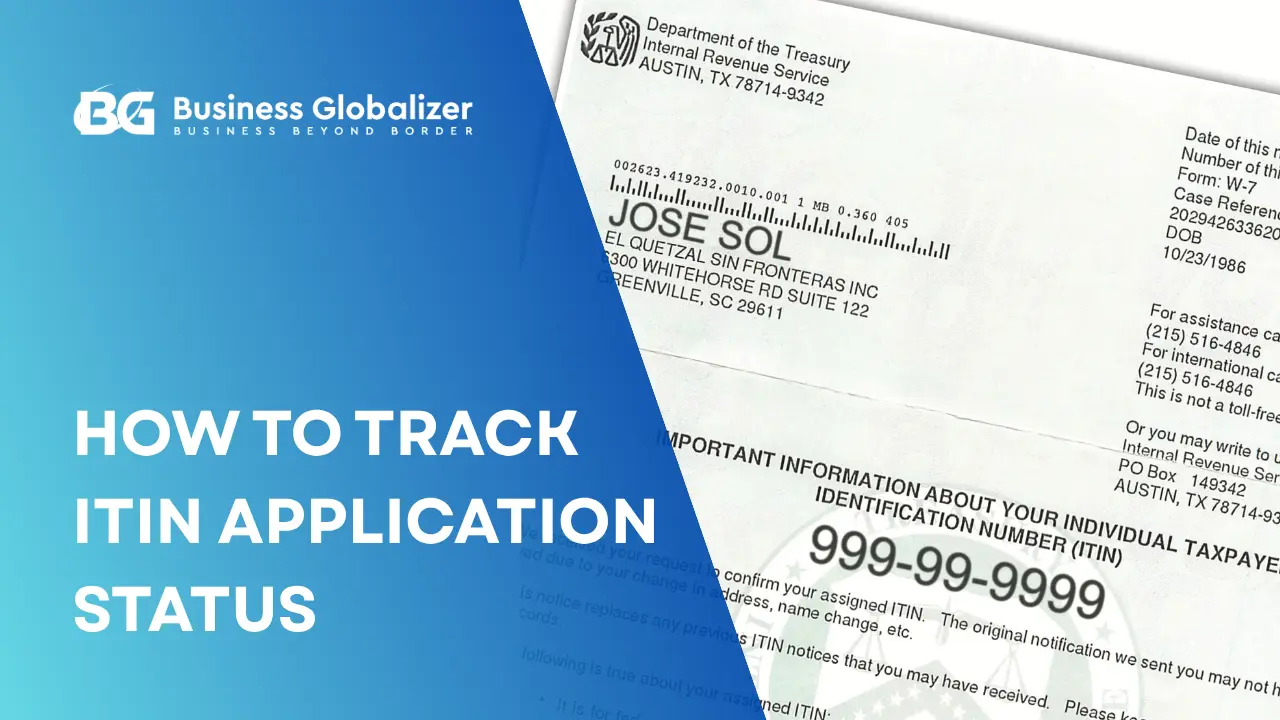 How to Track ITIN Application Status Online 2025