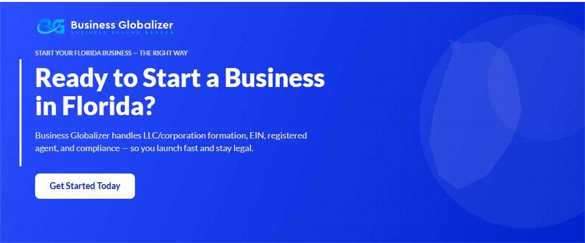 Start a business in Florida today — Business Globalizer company formation services