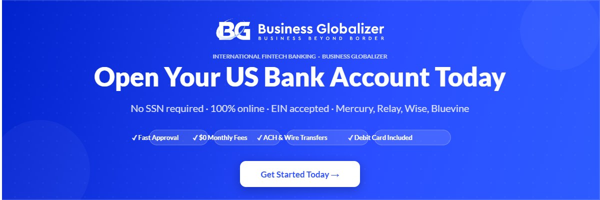 How to Open a US Bank Account for Non-Residents in 2026 2 Open US bank account for non-residents today — fintech banking solutions — Business Globalizer