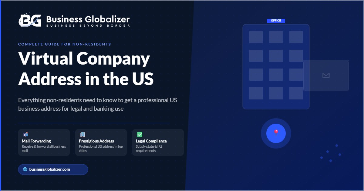 Virtual company address in the US for non-residents — Business Globalizer