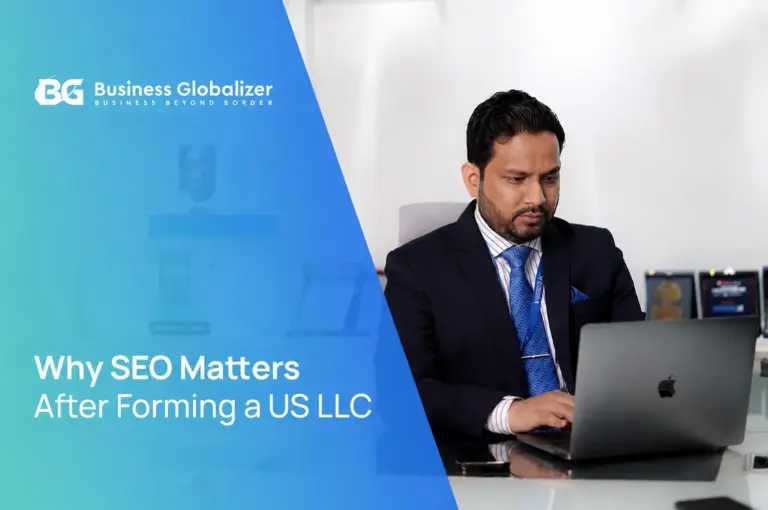 Why SEO Matters After Forming a US LLC