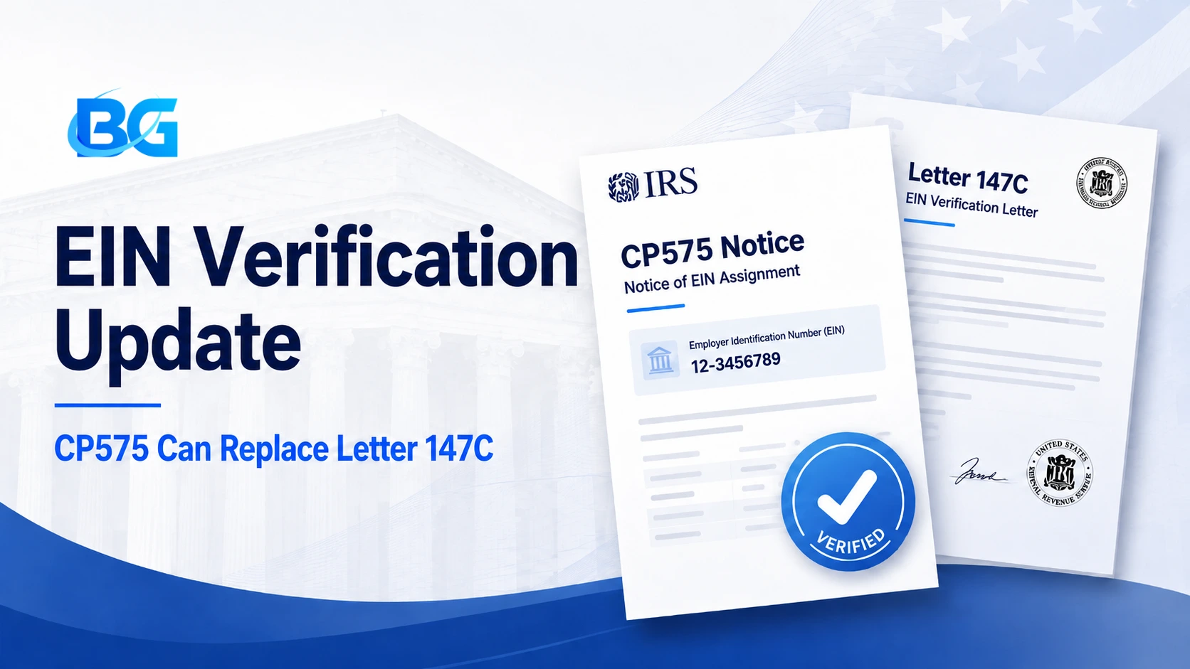 EIN Verification Update: CP575 Can Replace Letter 147C