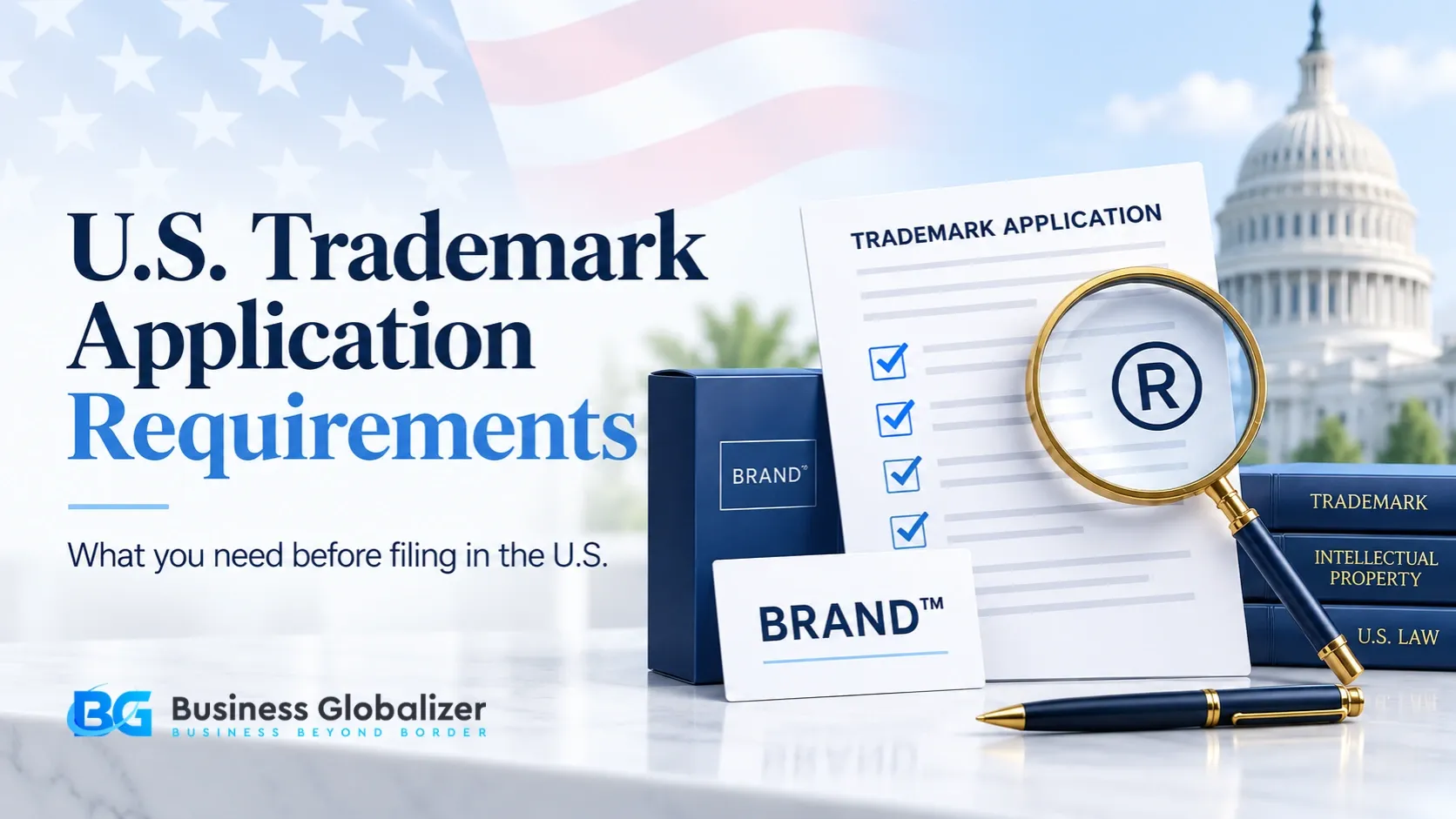 U.S. Trademark Application Requirements